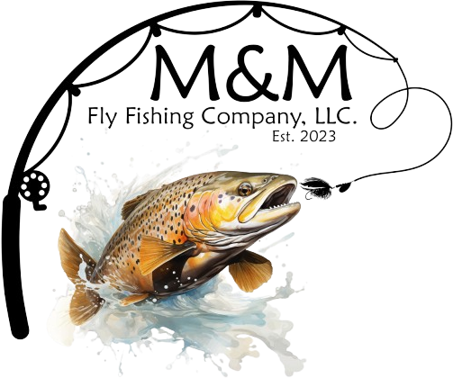 M&M Fly Fishing Company, LLC